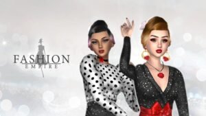Fashion Empire – Dress up Sim
